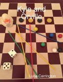 Kyle and Orville (eBook, ePUB)