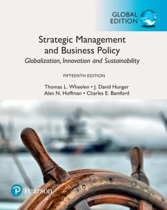 Strategic Management and Business Policy: Globalization, Innovation and Sustainability, Global Edition - Wheelen, Thomas L.;Hunger, J. David;Hoffman, Alan N.