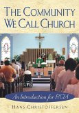 The Community We Call Church (eBook, ePUB) The Community We Call Church (eBook, ePUB)