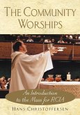 The Community Worships (eBook, ePUB) The Community Worships (eBook, ePUB)