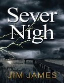 Sever Nigh (eBook, ePUB)