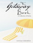 The Getaway Book: A Collection of Stories (eBook, ePUB)