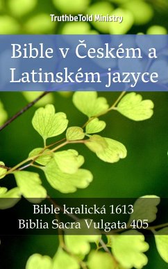 Bible v Českém a Latinském jazyce (eBook, ePUB) - Ministry, TruthBeTold