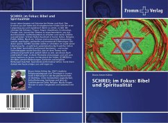 SCHREI; im Fokus: Bibel und Spiritualität - Kühne, Bruno Anton