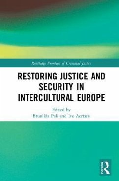 Restoring Justice and Security in Intercultural Europe