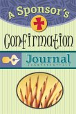A Sponsor's Confirmation Journal (eBook, ePUB)