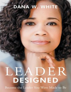 Cover Leader Designed: Become the Leader You Were Made to Be (eBook, ePUB)