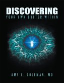 Discovering Your Own Doctor Within (eBook, ePUB)