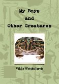 My Boys and Other Creatures (eBook, ePUB)