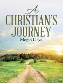 A Christian's Journey (eBook, ePUB)