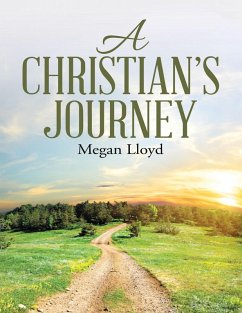 A Christian's Journey (eBook, ePUB) - Lloyd, Megan