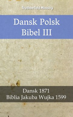 Dansk Polsk Bibel III (eBook, ePUB)