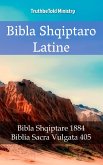 Bibla Shqiptaro Latine (eBook, ePUB)