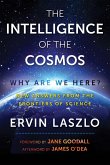 The Intelligence of the Cosmos (eBook, ePUB)
