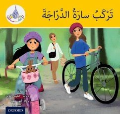 The Arabic Club Readers: Yellow: Sara Rides a Bicycle - Sharba, Maha; Hamiduddin, Rabab; Abou Hamad, Rawad
