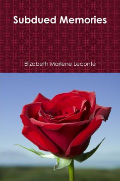 Subdued Memories (eBook, ePUB) - Leconte, (Elizabeth Marlene