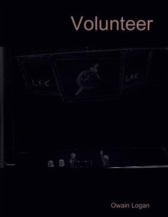 Volunteer (eBook, ePUB) - Logan, Owain