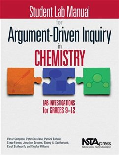 Student Lab Manual for Argument-Driven Inquiry in Chemistry - Sampson, Victor; Carafano, Peter; Enderle, Patrick