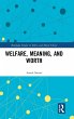 Welfare, Meaning, and Worth - Bild 1