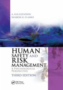 Human Safety and Risk Management - Glendon, A. Ian (School of Applied Psychology, Griffith University, ; Clarke, Sharon (UMIST, Manchester, UK)