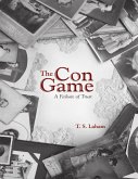 The Con Game: A Failure of Trust (eBook, ePUB)