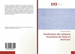 Clarification des relations financières de l¿Etat en droit turc - Bayram, Mehmet Hanifi