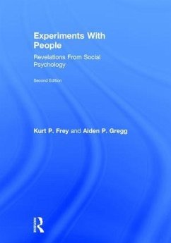 Experiments With People - Frey, Kurt P; Gregg, Aiden P