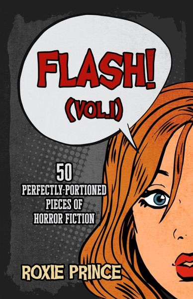 FLASH! (Vol. I) (eBook, ePUB) FLASH! (Vol. I) (eBook, ePUB)