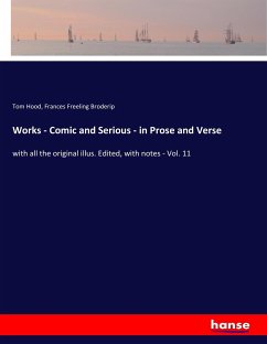 Works - Comic and Serious - in Prose and Verse - Hood, Tom;Broderip, Frances Freeling