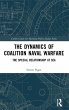 The Dynamics of Coalition Naval Warfare - Bild 1
