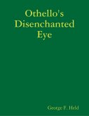Othello's Disenchanted Eye (eBook, ePUB)