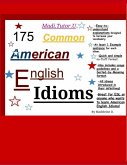 175 Common American English Idioms (eBook, ePUB)