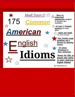 175 Common American English Idioms (eBook, ePUB) - Doan, Madeleine
