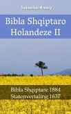 Bibla Shqiptaro Holandeze II (eBook, ePUB)