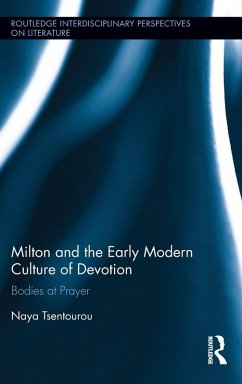 Milton and the Early Modern Culture of Devotion - Tsentourou, Naya