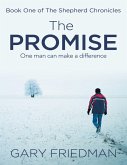 The Promise: Book One of the Shepherd Chronicles (eBook, ePUB)