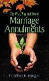 The What, Why, and How of Marriage Annulments (eBook, ePUB)