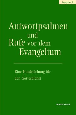 Antwortpsalmen und Rufe vor dem Evangelium - Lesejahr B