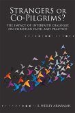 Strangers or Co-Pilgrims? (eBook, ePUB) Strangers or Co-Pilgrims? (eBook, ePUB)