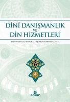 Dini Danismanlik ve Din Hizmetleri - Kolektif