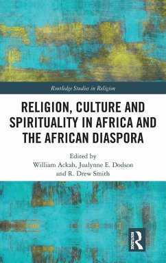 Cover Religion, Culture and Spirituality in Africa and the African Diaspora