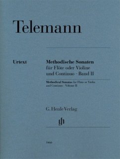 Methodische Sonaten für Flöte oder Violine und Bc - Georg Philipp Telemann - Methodische Sonaten für Flöte oder Violine und Continuo, Band II