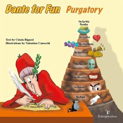 Dante for fun. Purgatory - Bigazzi, Cinzia; Canocchi, Valentina