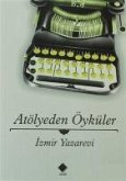 Atölyeden Öyküler Atölyeden Öyküler