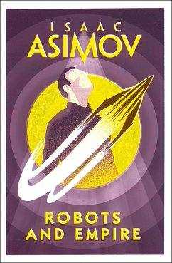 Robots and Empire - Asimov, Isaac