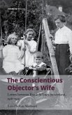 The Conscientious Objector's Wife The Conscientious Objector's Wife