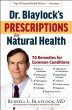Dr. Blaylock's Prescriptions for... - Bild 1