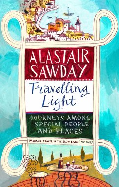 Travelling Light - Sawday, Alastair