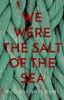 We Were the Salt of the Sea - Bild 1