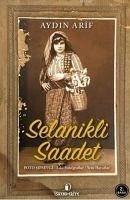 Selanikli Saadet - Arif, Aydin